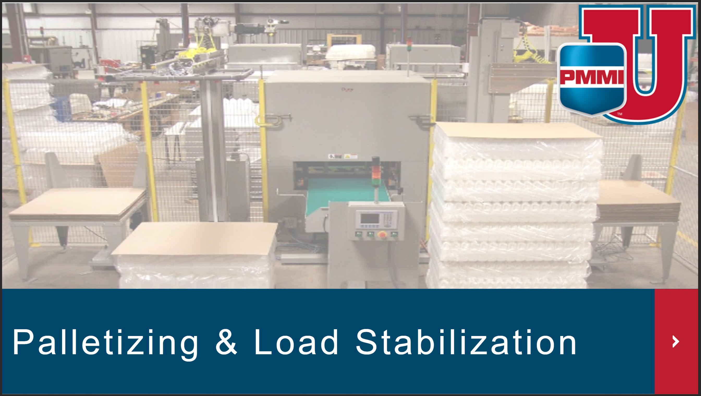 Palletizing and Load Stabilization